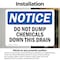 Signmission Do Not Dump Chemicals Down This Drain, 14 in W x Rectangle, Vinyl Decal OS-2PACK-NS-D-1014-L-15429 - alternate 2